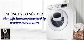 Những lý do nên mua máy giặt Samsung Inverter 9kg WW90K52E0WW/SV trong dịp tết này