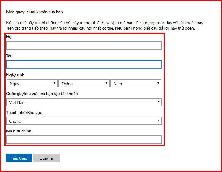 Hướng dẫn cách lấy lại, thay đổi mật khẩu tài khoản Microsoft của bạn > Điền đầy đủ thông tin cá nhân