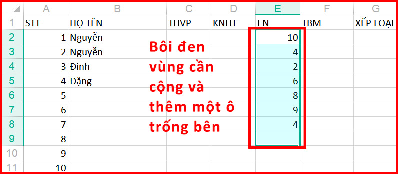 13 phím tắt cơ bản thần thánh nên biết khi sử dụng Excel, Google Sheet > Bôi đen vùng cần cộng và thêm một ô trống bên dưới