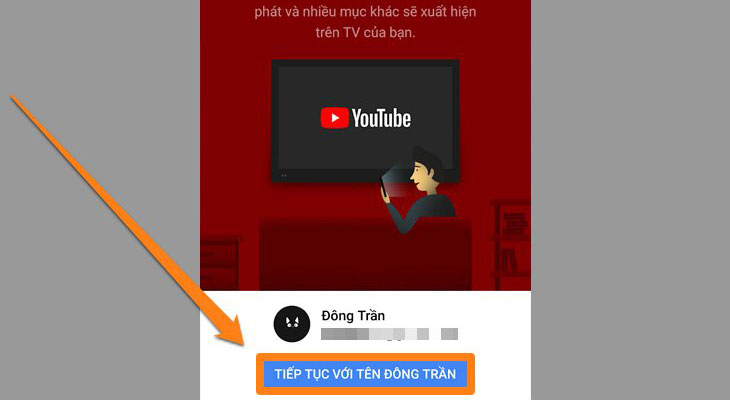 Chọn mục Tiếp tục với tên tài khoản của bạn