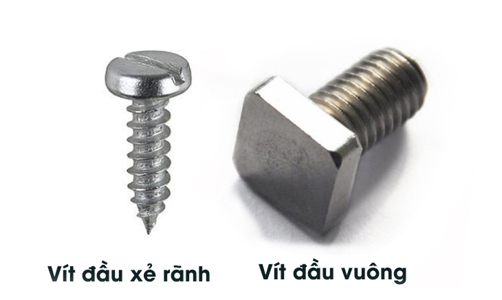 Ốc vít đầu xẻ rãnh và ốc vít đầu vuông