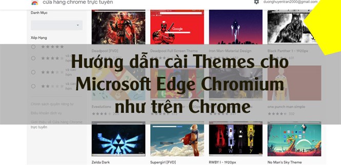 Hướng dẫn cài Themes cho Microsoft Edge Chromium như trên Chrome