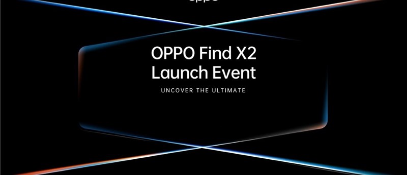 OPPO chính thức xác nhận ngày trình làng của siêu phẩm Find X2 dùng chip Snapdragon 865, màn hình 120Hz