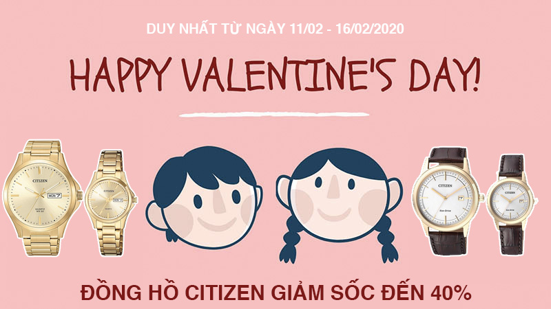Mừng Valentine - Citizen giảm sốc đến 40%
