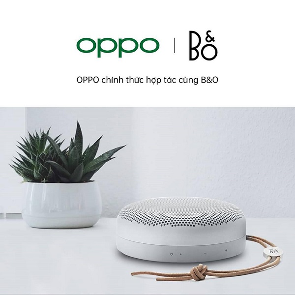 OPPO chính thức hợp tác cùng thương hiệu âm thanh cao cấp Bang & Olufsen