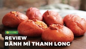 Review bánh mì thanh long đang 