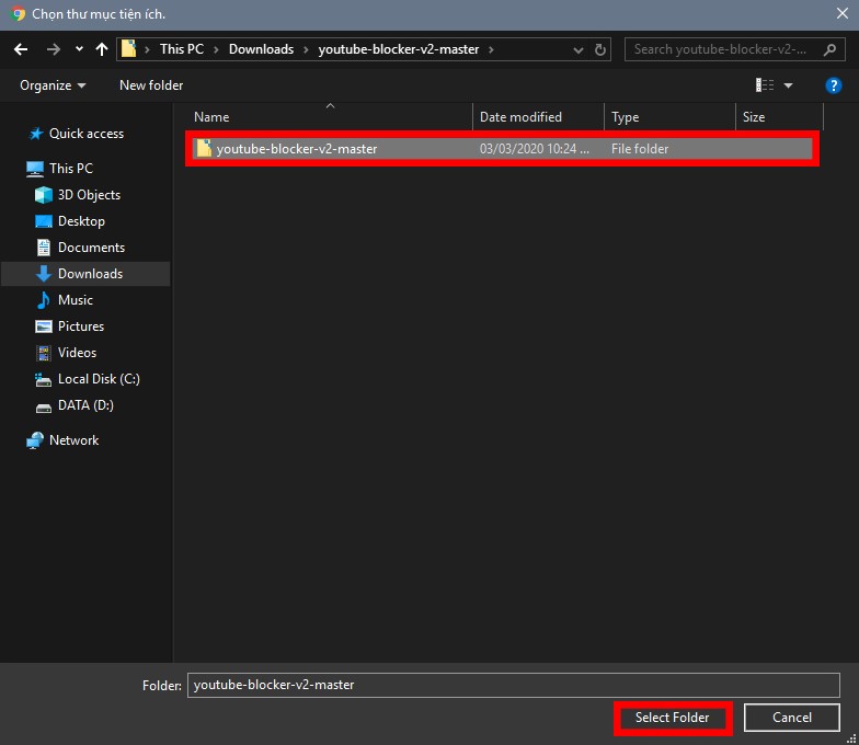 Cách chặn nội dung không muốn xem trên Youtube với Extension Chrome > Chọn thư mục mà bạn vừa giải nén khi nãy để tải lên