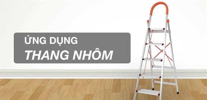 Những ứng dụng của thang nhôm trong đời sống