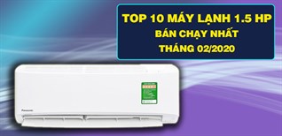 Top 5 máy lạnh 1.5 HP bán chạy nhất Kinh Nghiệm Hay tháng 02/2020