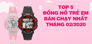 Top 5 Đồng hồ trẻ em bán chạy nhất Điện máy XANH tháng 02/2020