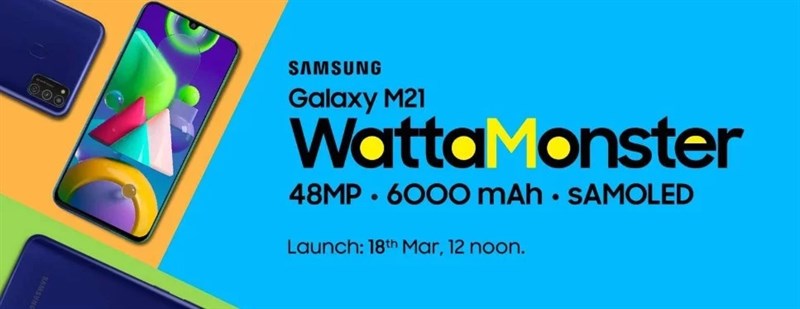 Samsung Galaxy M21 pin 6.000 mAh, 3 camera 48MP bị trì hoãn ngày ra mắt cho đến 18/3
