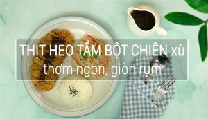 Cách làm thịt heo tẩm bột chiên xù giòn rụm thơm ngon hấp dẫn