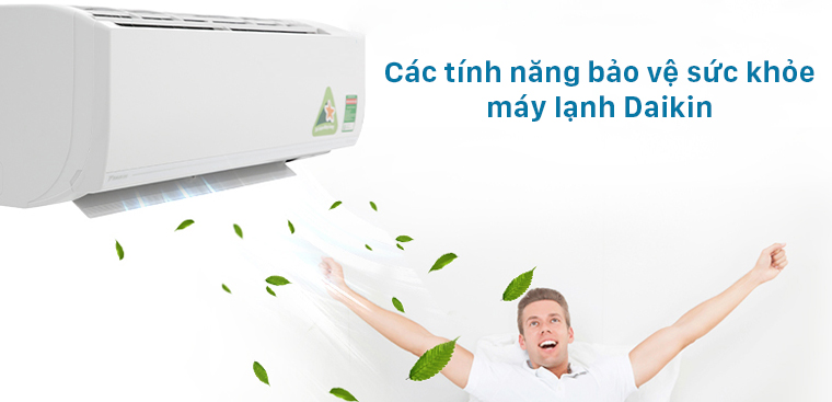 Các tính năng bảo vệ sức khỏe trên máy lạnh Daikin
