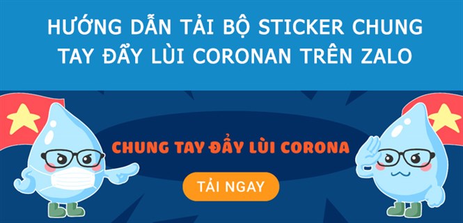 Hướng dẫn tải bộ sticker Chung Tay Đẩy Lùi Corona trên Zalo
