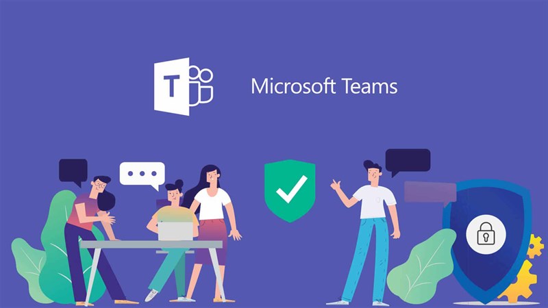 Tải Microsoft Teams miễn phí Tải Microsoft Teams miễn phí