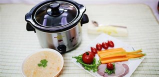 10 sai lầm các chị em thường mắc phải khi sử dụng nồi nấu chậm