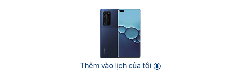 GIỚI THIỆU HUAWEI P40 SERIES TẠI VIỆT NAM