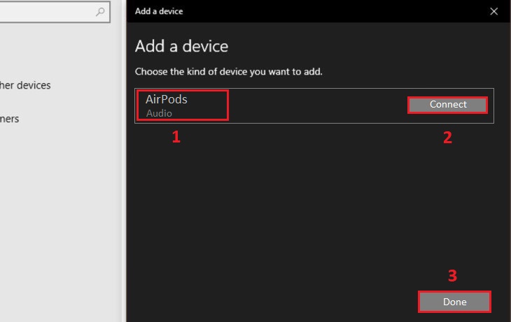  Nhấn chọn tên AirPods > Chọn Connect > Chọn Done