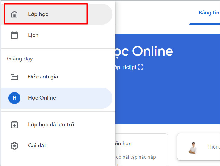 Nhấn vào nút menu  chọn Lớp học