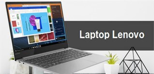 Tiết trời hanh khô, laptop Lenovo cũng khô máu, giảm giá đến 4.5 triệu