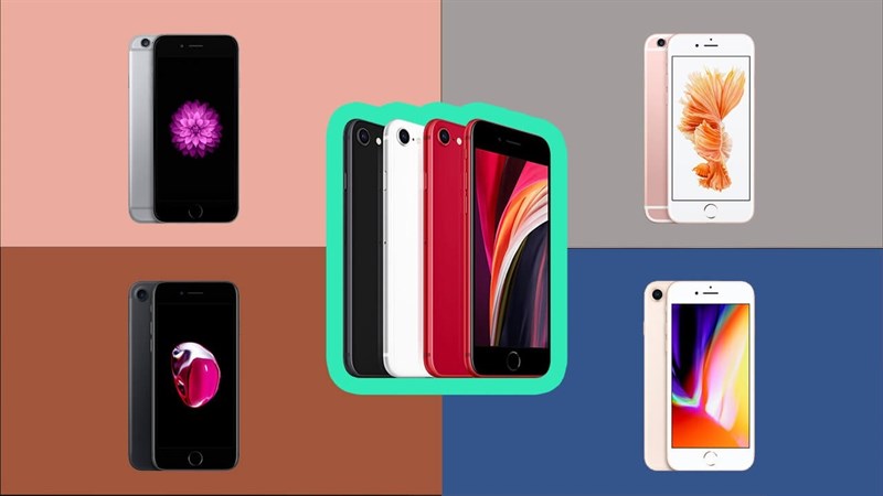 Tư vấn: Đang sử dụng iPhone 6s, iPhone 7, iPhone 8 hoặc iPhone X, Xs có nên nâng cấp lên iPhone SE 2020