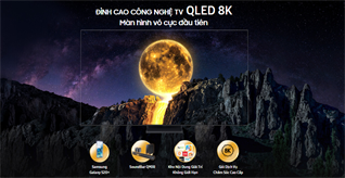 Bộ quà cực khủng lên đến 50 triệu khi mua tivi Samsung QLED 8K có gì?