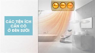 Những tiện ích tuyệt vời của đèn sưởi mà bạn không nên bỏ qua