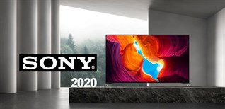 Tổng quan các dòng tivi Sony ra mắt trong năm 2020