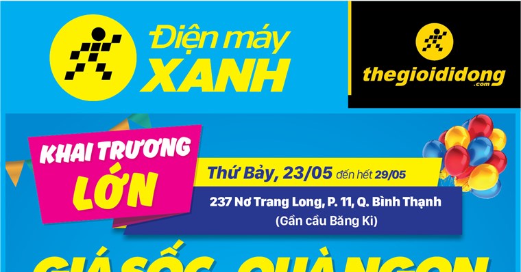 Khai trương Siêu thị Điện máy XANH Nơ Trang Long, Bình ...