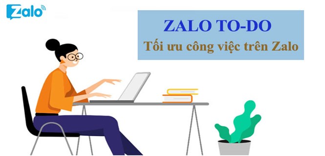 Tính năng “Giao việc” trên Zalo là gì? Hướng dẫn cách giao, nhận và kiểm tra tiến độ công việc chi tiết, nhanh chóng