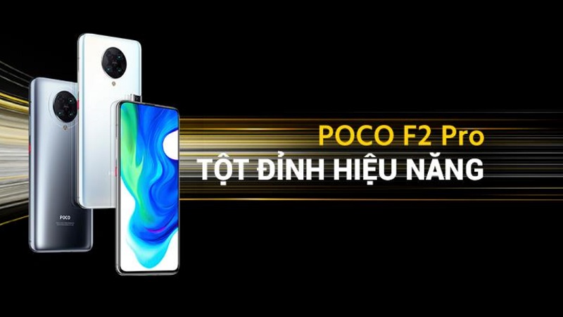 Poco F2 Pro chính thức ra mắt tại Việt Nam Poco F2 Pro chính thức ra mắt tại Việt Nam