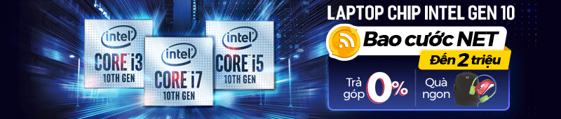 Laptop chip intel thế hệ 10 giảm giá Laptop chip intel thế hệ 10 giảm giá