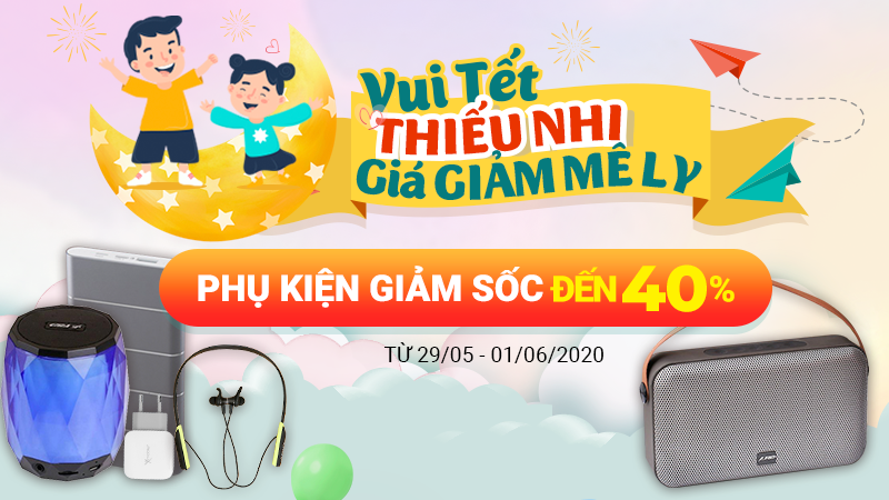 Phụ kiện giảm sốc Ngày Quốc Tế Thiếu Nhi Phụ kiện giảm sốc Ngày Quốc Tế Thiếu Nhi