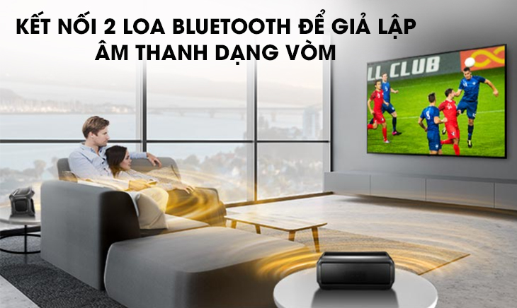 Có thể kết nối Bluetooth, giả lập âm thanh vòm
