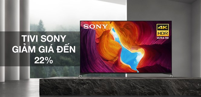Cơ hội tậu Tivi Sony khi giảm giá lên đến 22% cuối tháng 06 tại Điện máy XANH