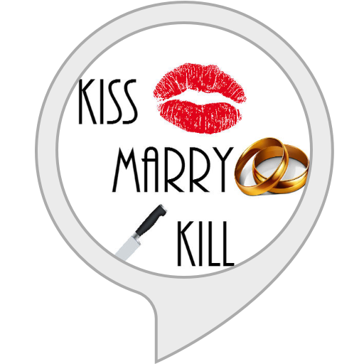 kiss, marry, kill