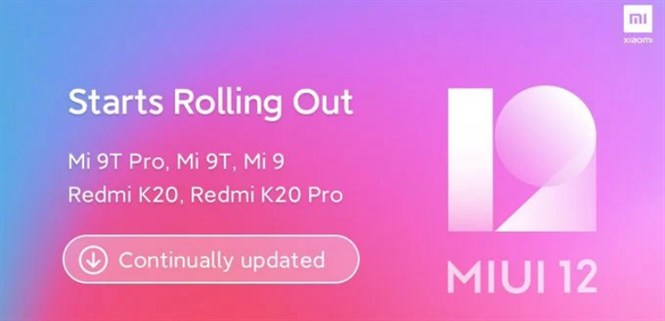 Xiaomi phát hành toàn cầu bản cập nhật MIUI 12 cho các dòng Mi 9T, Mi 9 và Redmi K20