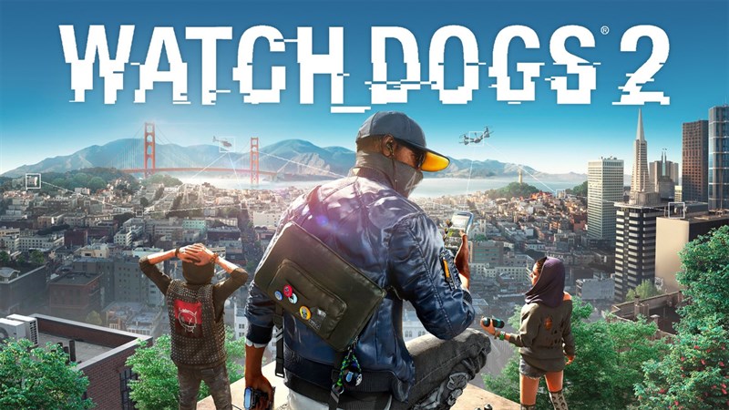Cách Tải Game Watch Dogs 2 Mới Ra Trên Ubisoft Miễn Phí Có Thời Hạn