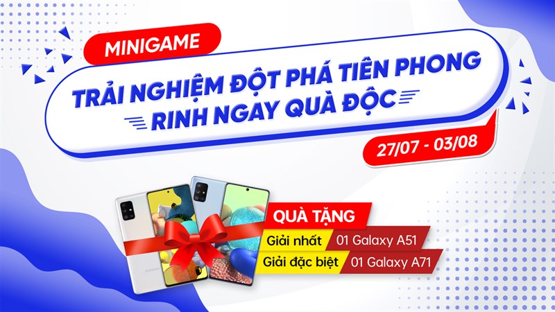 Tham gia minigame trúng ngay điện thoại Samsung Galaxy Tham gia minigame trúng ngay điện thoại Samsung Galaxy