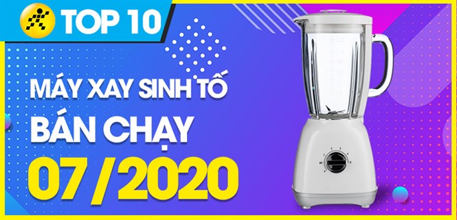 Top 10 máy xay sinh tố bán chạy nhất tháng 07/2020 tại Điện máy XANH