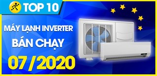 Top 10 máy lạnh Inverter bán chạy nhất tháng 07/2020 tại Kinh Nghiệm Hay