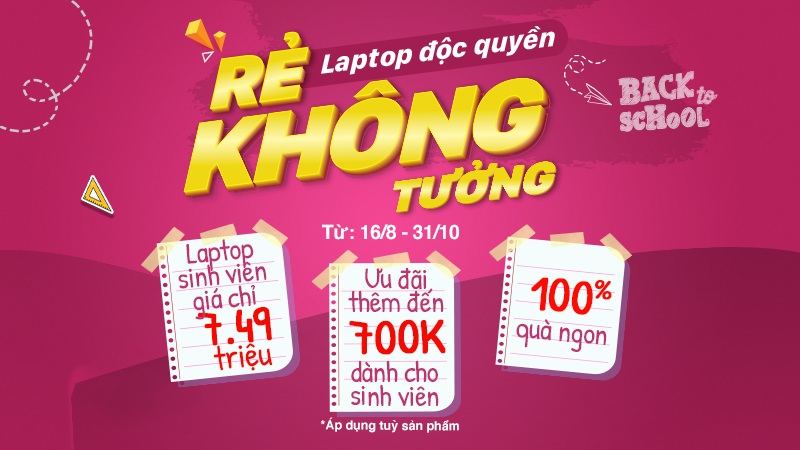 Laptop độc quyền - Rẻ không tưởng