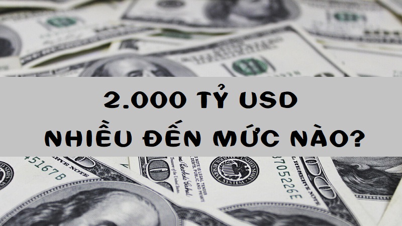 500 tỷ đô là bao nhiêu tiền Việt Nam - Giải đáp chi tiết và dễ hiểu