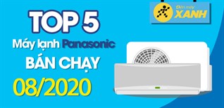 Top 5 Máy lạnh Panasonic bán chạy nhất tháng 8/2020 tại Kinh Nghiệm Hay