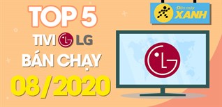 Top 5 Tivi LG bán chạy nhất tháng 8/2020 tại Kinh Nghiệm Hay