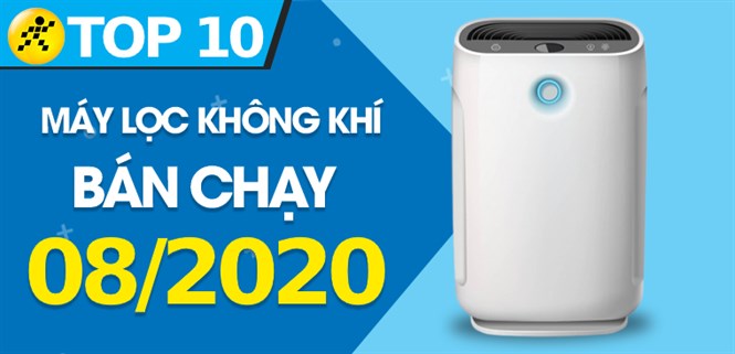 Top 10 máy lọc không khí bán chạy nhất tháng 8/2020 tại Điện máy XANH