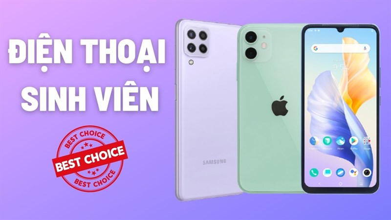 TOP 6 điện thoại sinh viên