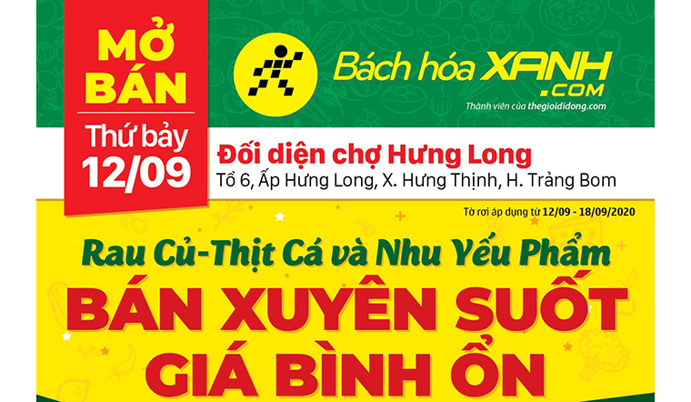 Bách hoá XANH Ấp Hưng Long, Xã Hưng Thịnh, Trảng Bom khai trương 12/09/2020