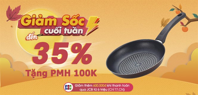 Chảo chống dính đồng giảm 35%, tặng PMH Bách Hóa XANH 100.000đ