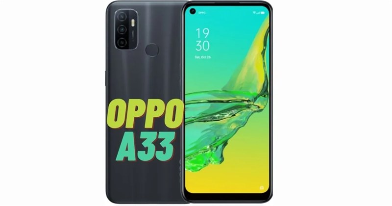 OPPO A33 (2020) chính thức ra mắt: Màn hình ‘nốt ruồi’ 90Hz, pin 5.000 mAh, 3 camera sau, giá bán 3.5 triệu đồng OPPO A33 (2020) chính thức ra mắt: Màn hình ‘nốt ruồi’ 90Hz, pin 5.000 mAh, 3 camera sau, giá bán 3.5 triệu đồng